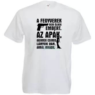 A fegyverek nem ölnek férfi rövid ujjú póló