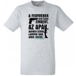 A fegyverek nem ölnek férfi rövid ujjú póló