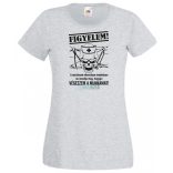 Ne mondja meg hogyan dolgozzak női rövid ujjú póló