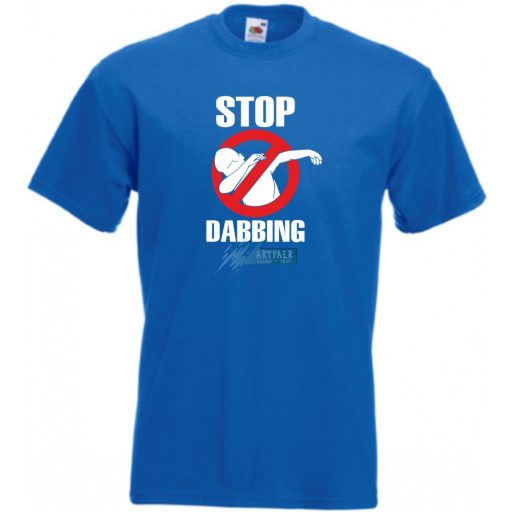 Stop Dabbing Dance férfi rövid ujjú póló