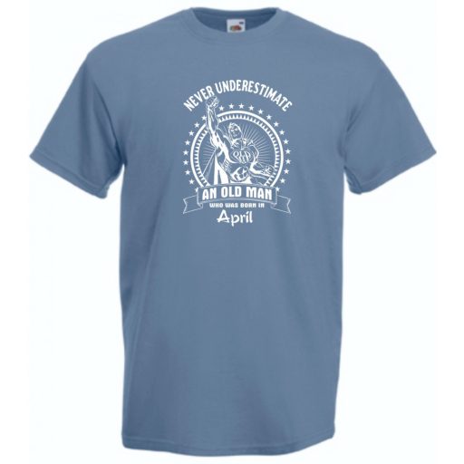 Old Man - Soha ne becsüljük alá - Április - angol férfi rövid ujjú póló