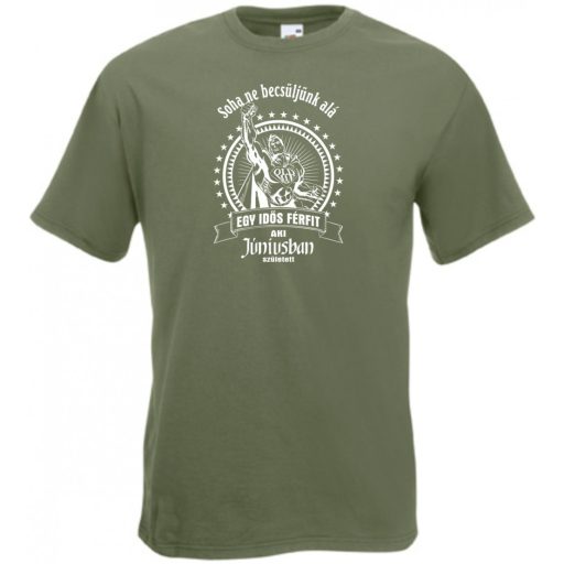 Old Man - Soha ne becsüljük alá - Június férfi rövid ujjú póló