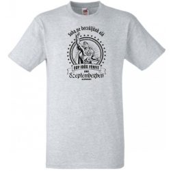   Old Man - Soha ne becsüljük alá - Szeptember férfi rövid ujjú póló