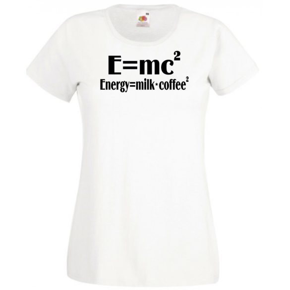 Coffee – E=mc2 női rövid ujjú póló