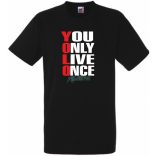 YOLO - You only live once - Csak egyszer élsz férfi rövid ujjú póló
