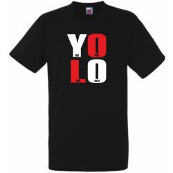   YOLO - You only live once - Csak egyszer élsz férfi rövid ujjú póló