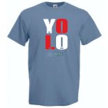 YOLO - You only live once - Csak egyszer élsz férfi rövid ujjú póló