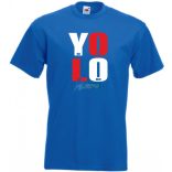 YOLO - You only live once - Csak egyszer élsz férfi rövid ujjú póló
