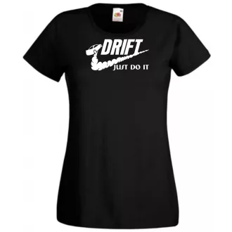 Funny Drift - Just Do It női rövid ujjú póló