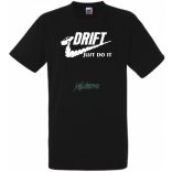 Funny Drift - Just Do It férfi rövid ujjú póló