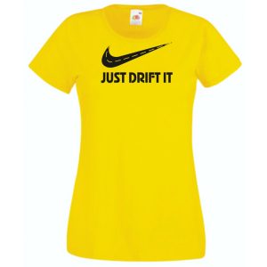 Funny Drift - Just Do It - Az úton női rövid ujjú póló