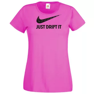Funny Drift - Just Do It - Az úton női rövid ujjú póló