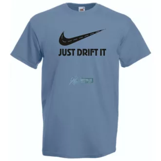   Funny Drift - Just Do It - Az úton férfi rövid ujjú póló