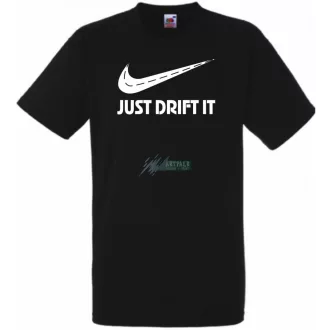   Funny Drift - Just Do It - Az úton férfi rövid ujjú póló