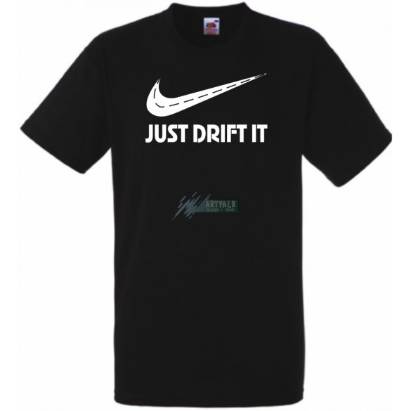 Funny Drift - Just Do It - Az úton férfi rövid ujjú póló
