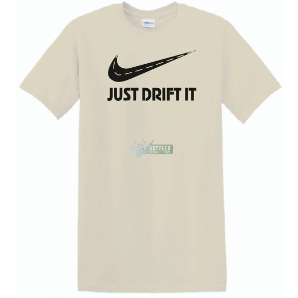 Funny Drift - Just Do It - Az úton férfi rövid ujjú póló