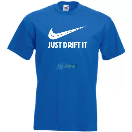 Funny Drift - Just Do It - Az úton férfi rövid ujjú póló