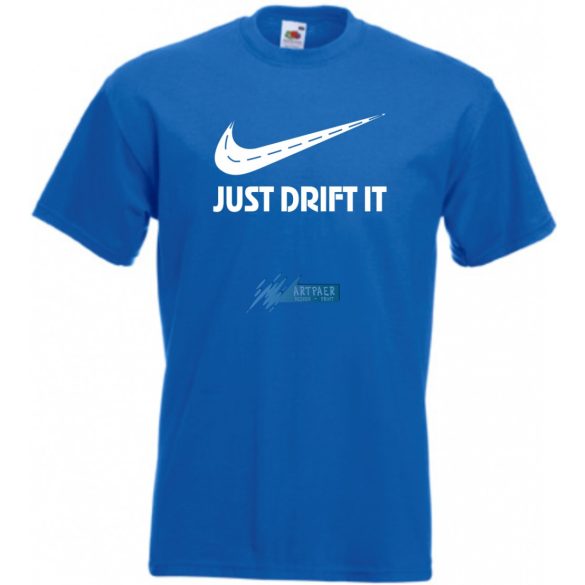 Funny Drift - Just Do It - Az úton férfi rövid ujjú póló