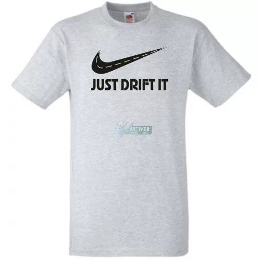 Funny Drift - Just Do It - Az úton férfi rövid ujjú póló