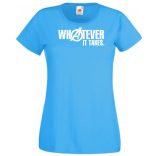 Bármi áron - Whatever It Takes női rövid ujjú póló