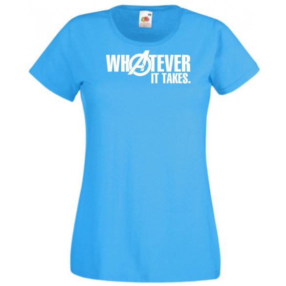 Bármi áron - Whatever It Takes női rövid ujjú póló