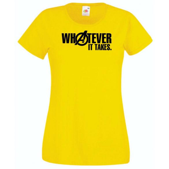 Bármi áron - Whatever It Takes női rövid ujjú póló