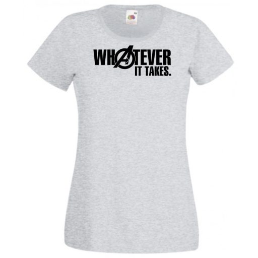 Bármi áron - Whatever It Takes női rövid ujjú póló