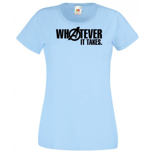 Bármi áron - Whatever It Takes női rövid ujjú póló