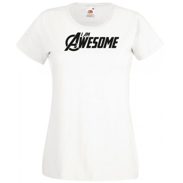 Fantasztikus vagyok - I Am Awesome női rövid ujjú póló