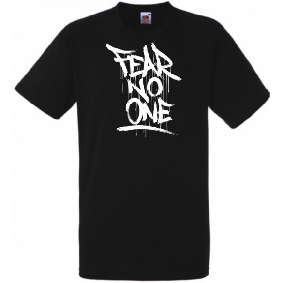 Ne félj senkitől - Fear No One férfi rövid ujjú póló