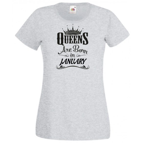A Királynők Januárban születnek női rövid ujjú póló