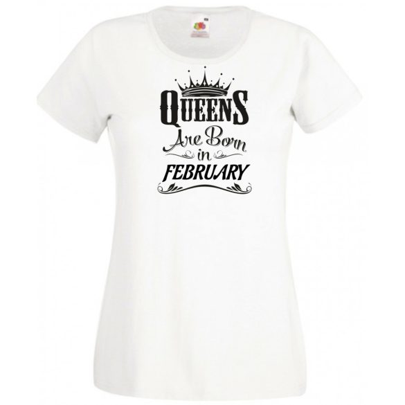 A Királynők Februárban születnek női rövid ujjú póló
