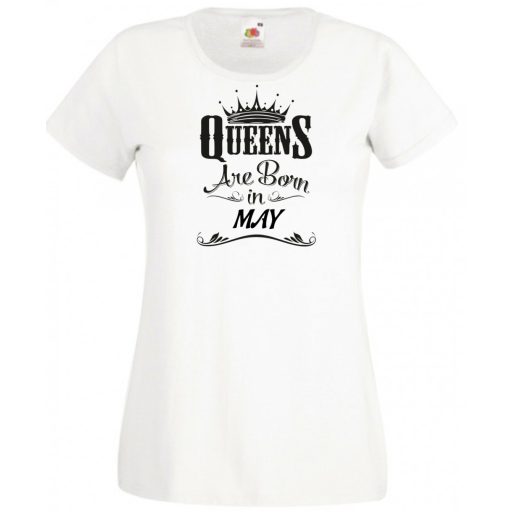 A Királynők Májusban születnek női rövid ujjú póló