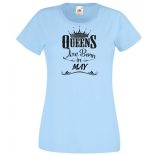 A Királynők Májusban születnek női rövid ujjú póló