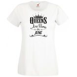 A Királynők Júniusban születnek női rövid ujjú póló
