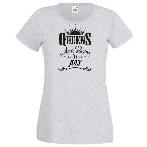 A Királynők Júliusban születnek női rövid ujjú póló