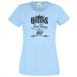 A Királynők Júliusban születnek női rövid ujjú póló