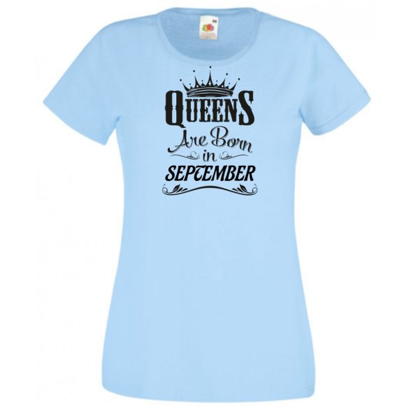 A Királynők Szeptemberben születnek női rövid ujjú póló