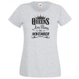 A Királynők Novemberben születnek női rövid ujjú póló