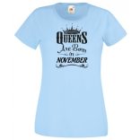 A Királynők Novemberben születnek női rövid ujjú póló