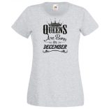 A Királynők Decemberben születnek női rövid ujjú póló