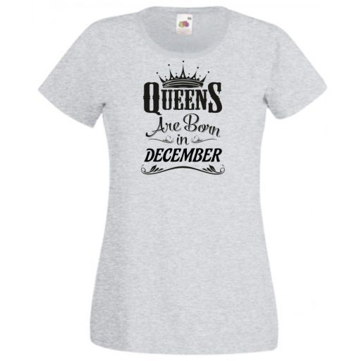 A Királynők Decemberben születnek női rövid ujjú póló
