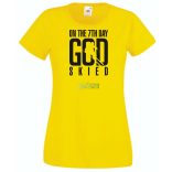 Isten a 7 napon megteremti a sielőt női rövid ujjú póló