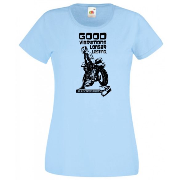 Humor Motoros hölgy - Good Vibrations női rövid ujjú póló