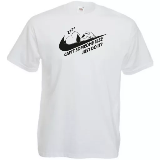 Humor Can't Someone Else Just Do It férfi rövid ujjú póló