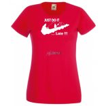 Humor Just Do It ... Late női rövid ujjú póló