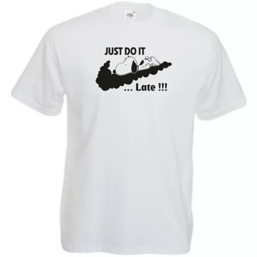 Humor Just Do It ... Late férfi rövid ujjú póló