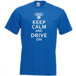 Keep Calm Styled auto fan Audi férfi rövid ujjú póló