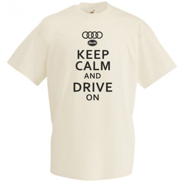 Keep Calm Styled auto fan Audi férfi rövid ujjú póló
