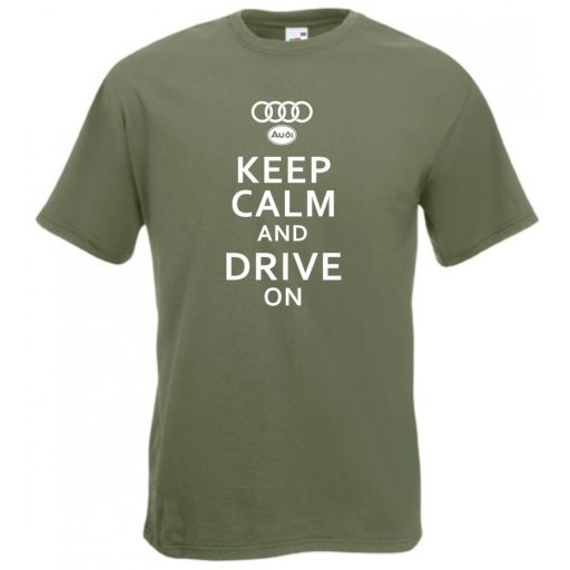 Keep Calm Styled auto fan Audi férfi rövid ujjú póló